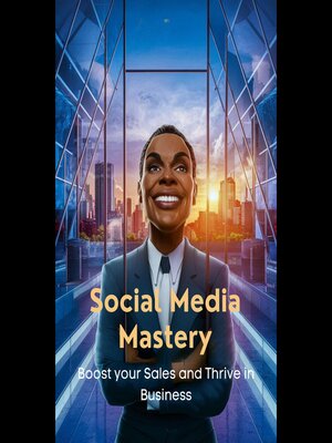 cover image of Social Media Mastery